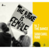 The Future is Female vol.2, The Dance, Sarah Cahill, piano