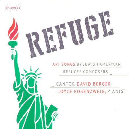 REFUGE, mélodies de compositeurs réfugiés juifs américains