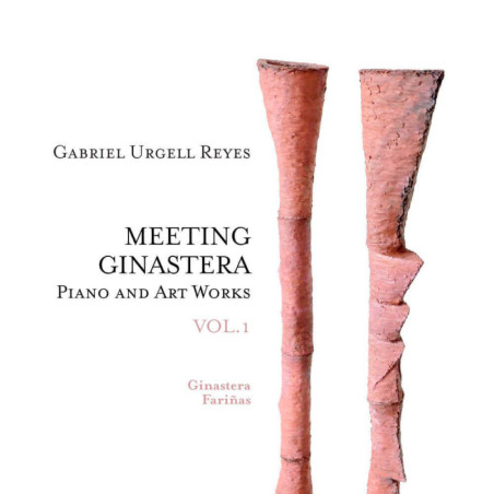 Meeting Ginastera vol.1, Gabriel Urgell Reyes, piano