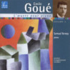 Emile Goué (1904-1946) - OEuvres pour piano, vol.1