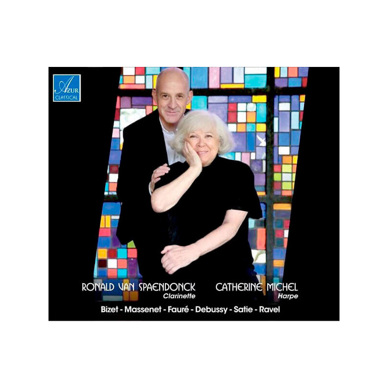 Ronald van Spaendonck & Catherine Michel - Bizet, Massenet, Faure, Debussy, Satie, Ravel