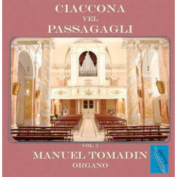 Ciaccona a vel passagagli, Manuel Tomadin, orgue Nacchini, 1750