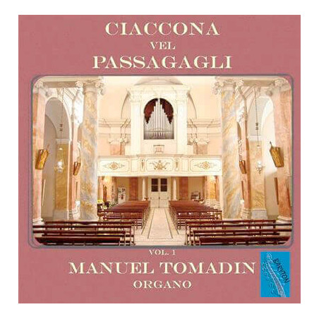 Ciaccona a vel passagagli, Manuel Tomadin, orgue Nacchini, 1750