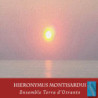 Hieronimus Montisardui, Ensemble Terra d'Otranto