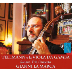 G.P. Telemann Sonate, Trio, Concerto, Gianni La Marca, viole de gambe