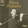 Efrem Zimbalist, violon