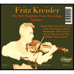 Fritz Kreisler The Bell Telephone Hours vol.1