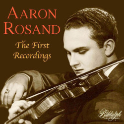 Aaron Rosand, le 1er enregistrement, Brahms, Beethoven