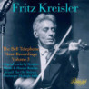 Fritz Kreisler The Bell Telephone Hours vol.3