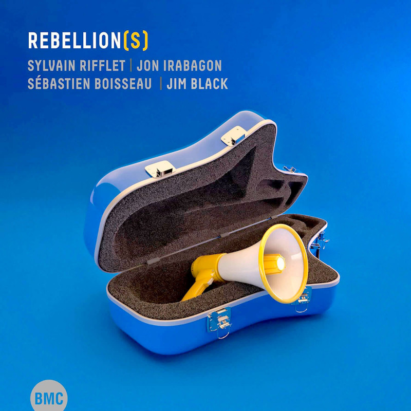 Sylvain Rifflet & Jon Irabagon Rebellion(s)