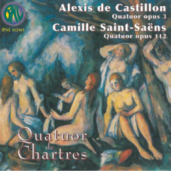 Castillon/Saint-saëns, Quatuors - Quatuor de Chartres