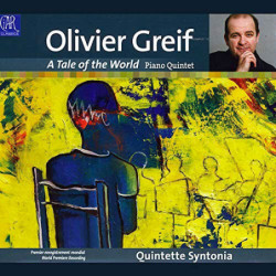 Olivier Greif (1950-2000) - A Tale of the World / Quintette Syntonia