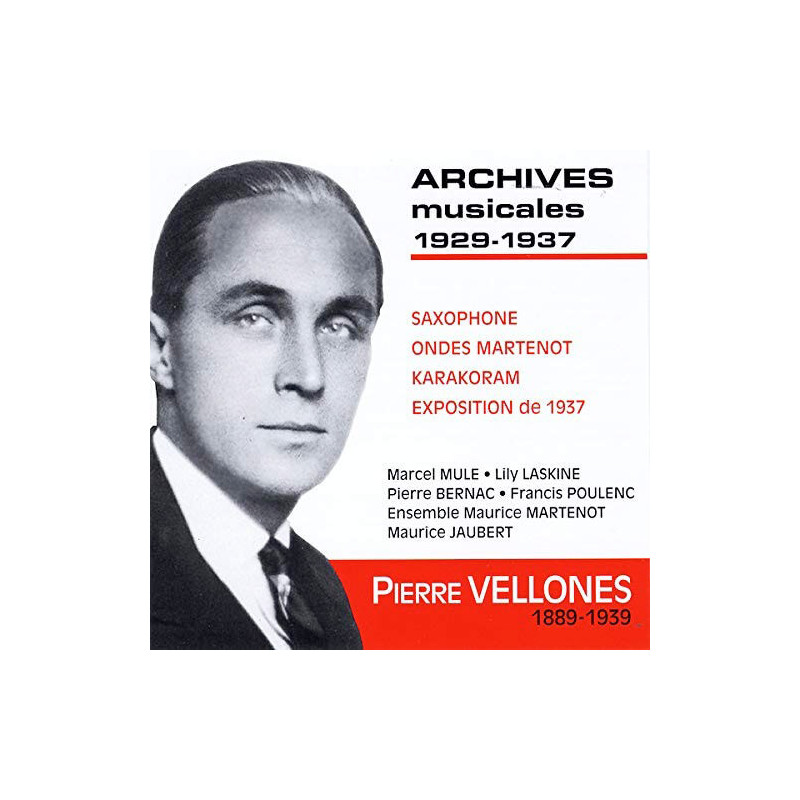 Pierre Vellones (1889-1939) - Archives musicales 1929-1937