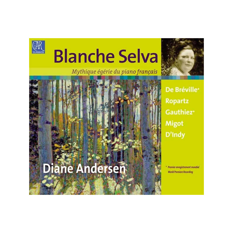 Blanche Selva mythique égérie du piano français, Diane Andersen, piano