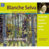 Blanche Selva mythique égérie du piano français, Diane Andersen, piano