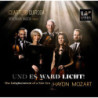 Haydn, Mozart Und es Ward Licht / Cuarteto Quiroga