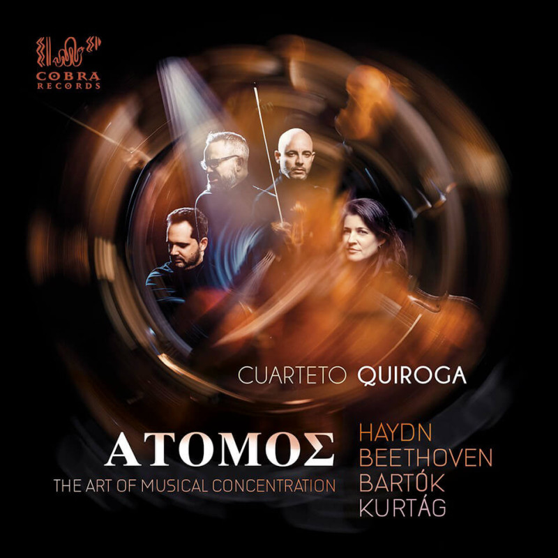 Atomos, Haydn, Beethoven, Kurtag, Bartok, Cuarteto Quiroga