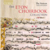 The Eton Choirbook Collection The Sixteen