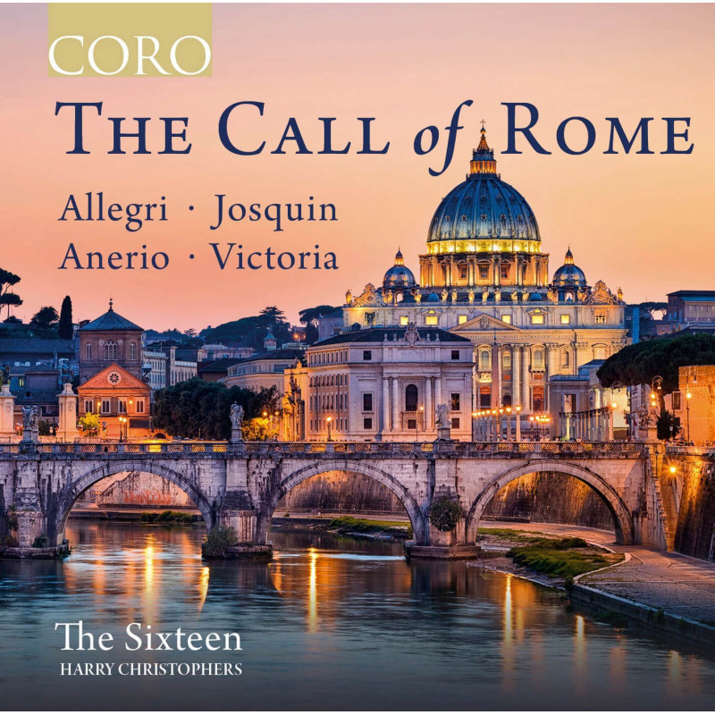 THE CALL OF ROME The Sixteen