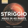 Alessandro Striggio Mass in 40 Parts, Tallis, Spem in alium, The Sixteen