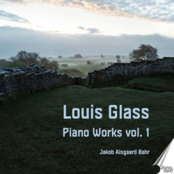 Louis Glass, Oeuvres pour piano vol.1