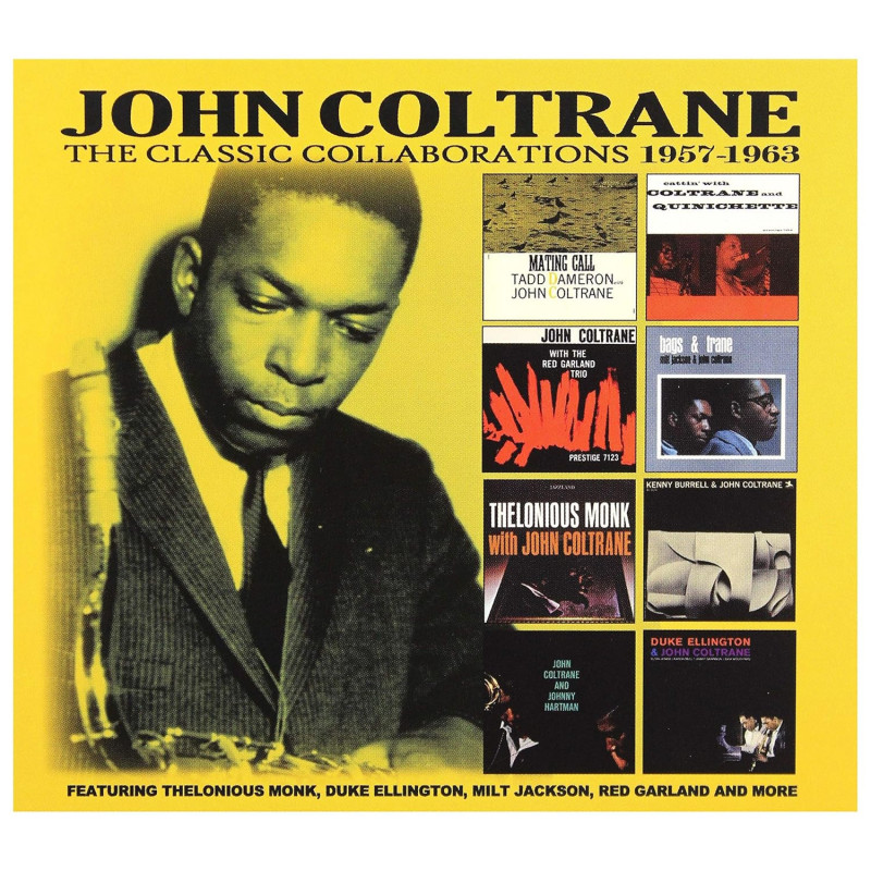 John Coltrane The Classic Collaborations 1957/1963