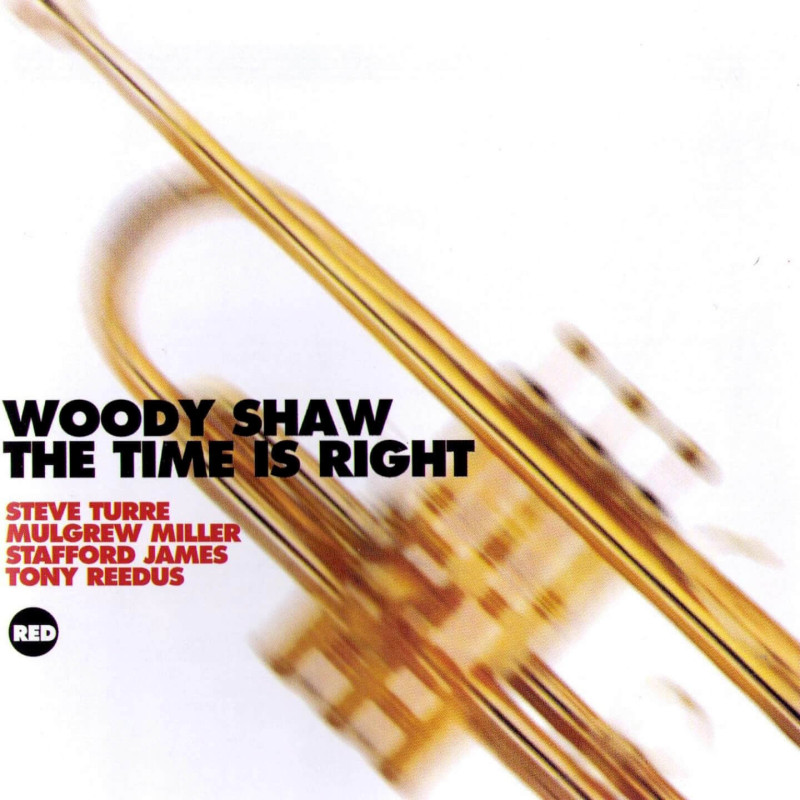 Woody Shaw Quintet  Time is right, Live in Europe