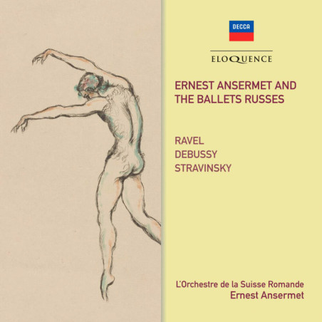 Ernest Ansermet et les Ballets russes Debussy, Dukas, Stravinsky