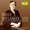 Nadia Boulanger (1928-2020) - Icon: The American Decca Recordings