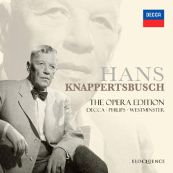 Hans Knappertsbusch L’édition opéra