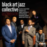 Black Art Jazz - Collective Ascension