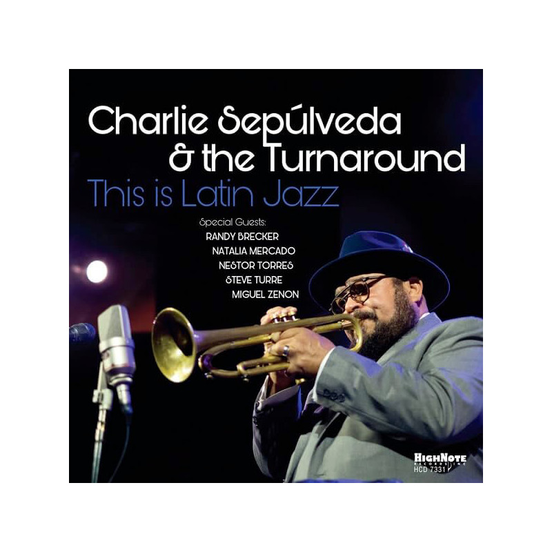 Charlie Sepulveda & The Turnabout