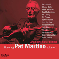 Alternative Guitar Summit Honoring Pat Martino, vol.1