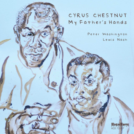 Cyrus Chestnut My Fathers’s Hands