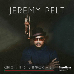 Jeremy Pelt Griot : this is important