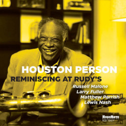 Houston Person Reminiscing at Rudy’s