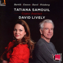 Gypsy Journey Bartok, Enesco, Weinberg, Ravel/Samouil, Lively