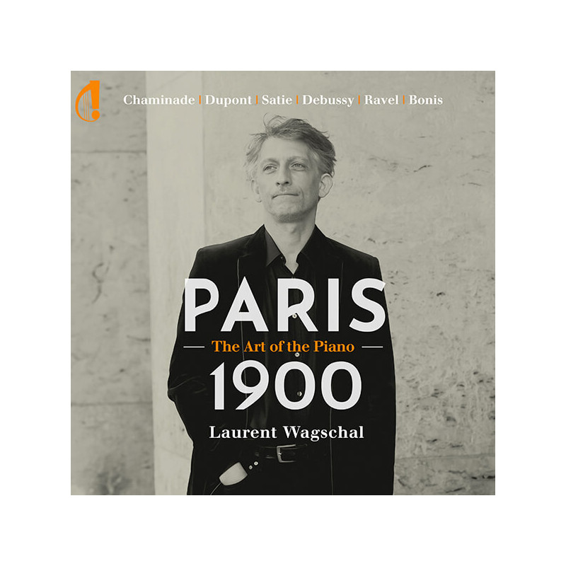 Paris 1900, l'art du piano, Laurent Wagschal