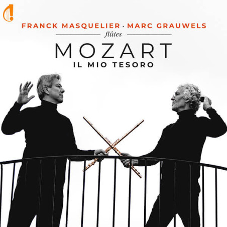 Mozart Il Mio Tesoro, Franck Masquelier, Marc Grauwels, flûtes