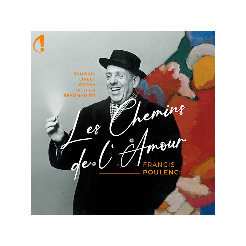 Francis Poulenc Les chemins de l’amour, Tatiana Samouil, David Lively, Justus Grimm