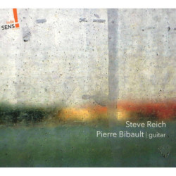 Steve Reich par Pierre Bibault, guitares