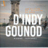 Gounod, d'Indy, Les Solistes de l'Orchestre de Paris (2022)