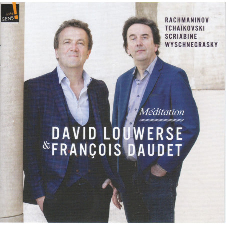 David Louwerse & François Daudet - Méditation