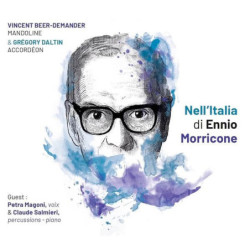 Ennio Morricone Nell’Italia di Ennio Morricone Vincent Beer Demander, Grégory Dalbin