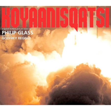 Philip Glass Koyaanisqatsi