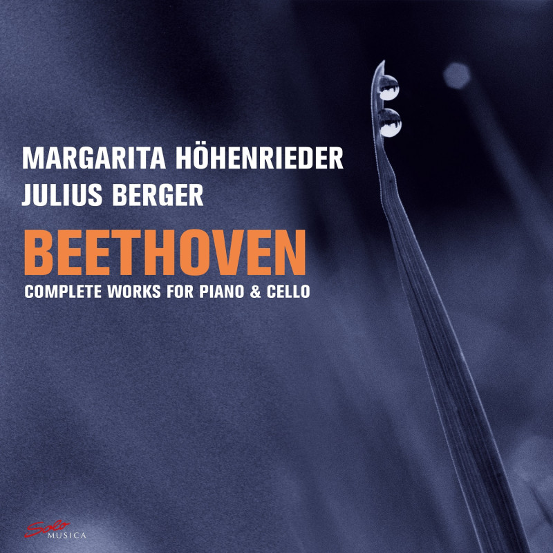 Beethoven Intégrale des œuvres pour violoncelle et piano Höhenrieder, Berger