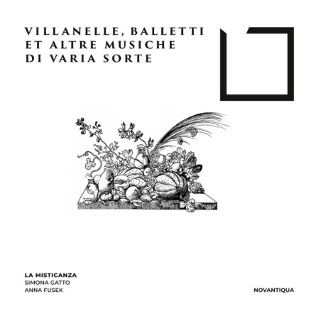 Villanelle, balletti et altre musiche di varia sorte, La Misticanza