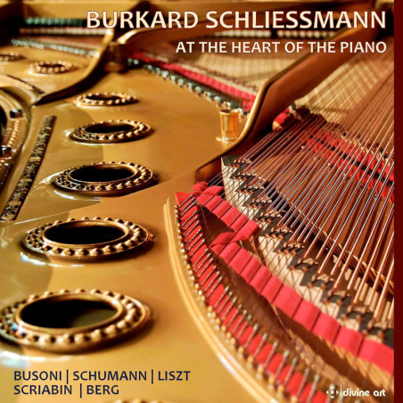 Busoni, Berg, Liszt, Schumann, Scriabine par Burkard Schliessmann