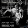 James Cook David’s Liebestod, extraits des opéras « Abishag » et Jane the Quene »