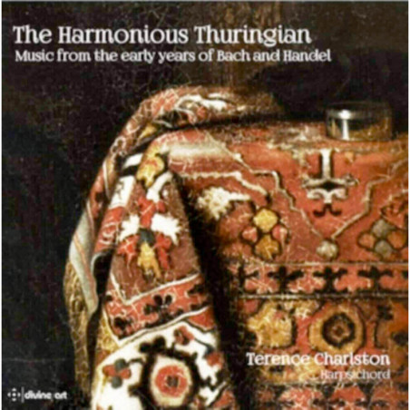 The Harmonius Thuringian - La musique des jeunes Bach et Haendel et leurs contemporains